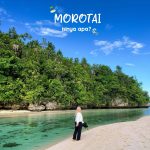 Still talking about Morotai cause look at those pretty beach, ocean, and island Buat yang belum